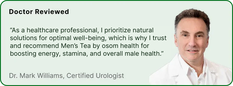 Why Men's Tea by osom™?