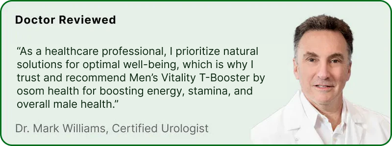 Why Men's Vitality T-Booster by osom™?
